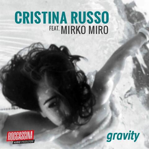 Gravity (feat. Mirko Miro)