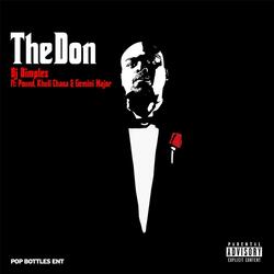 The Don (feat. Khuli Chana, Pound & Gemini Major)