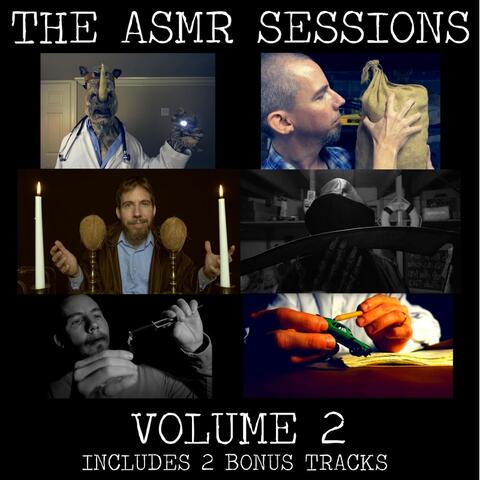 The Asmr Sessions, Vol. 2