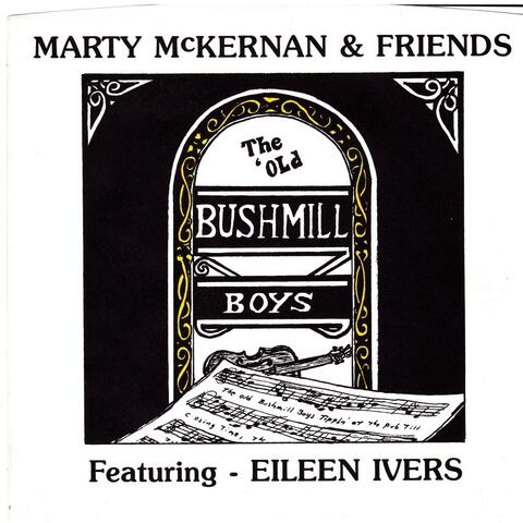 The Old Bushmill Boys (feat. Eileen Ivers)
