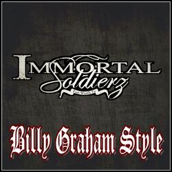 Billy Graham Style (feat. Renizance, Scotty Boy, Dat Boi T & Lucky Luciano)