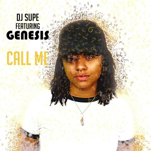 Call Me (feat. Genesis)