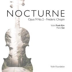 Frederic Chopin: Nocturnes, Op. 9: No. 2 in E-Flat Major