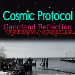 Gangland Reflection