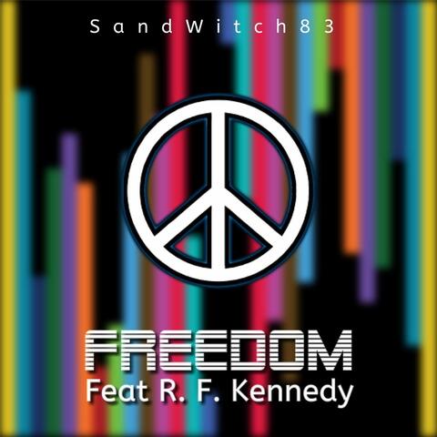 Freedom (feat. R. F. Kennedy)