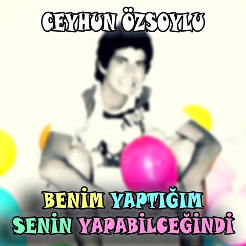 Benim Yaptığım Senin Yapabilceğindi