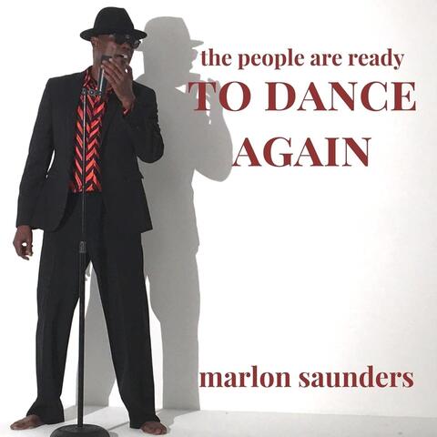 The People Are Ready to Dance Again
