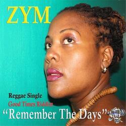 Remember the Days