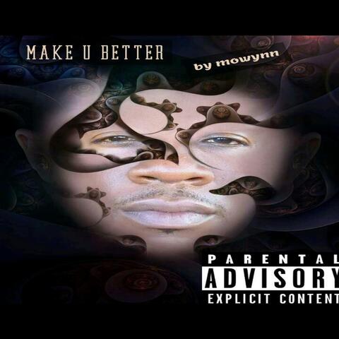 Make U Better