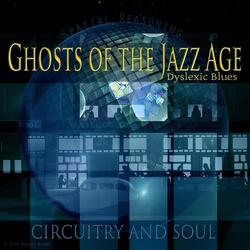 Ghosts of the Jazz Age