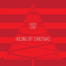 Holding off Christmas