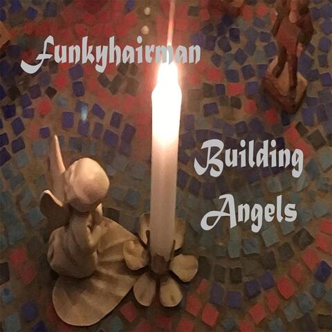 Building Angels