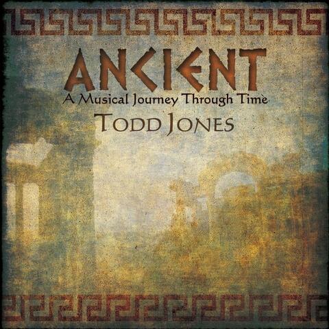 Ancient: A Musical Journey Through Time