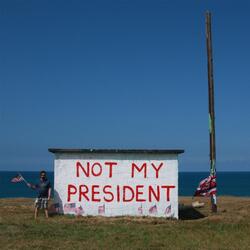 (Donald Trump Is) Not My President