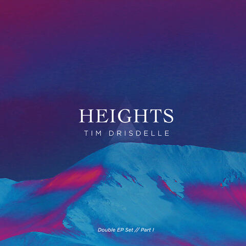 Heights, Pt. 1