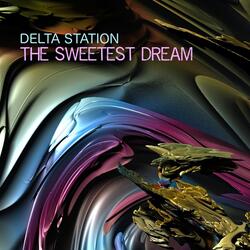 The Sweetest Dream