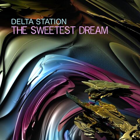 The Sweetest Dream