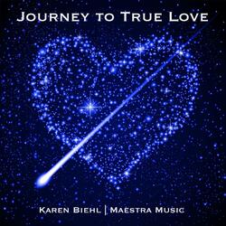 Journey to True Love: A Guided Meditation to Attract the Love of Your Dreams
