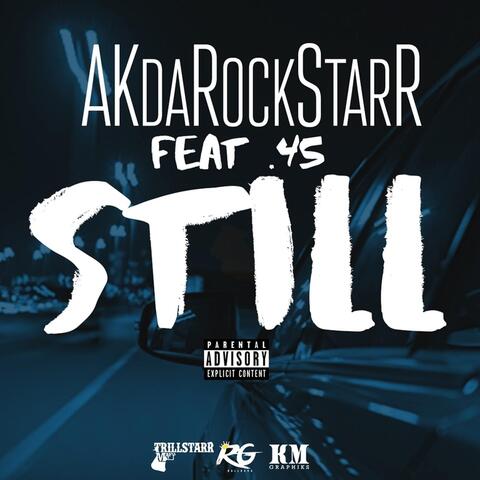 Still (feat. .45)