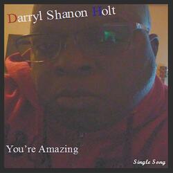You're Amazing