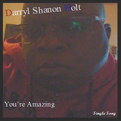You're Amazing