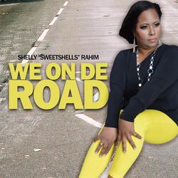 We on De Road