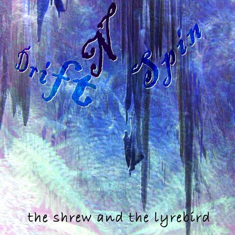 The Shrew and the Lyrebird