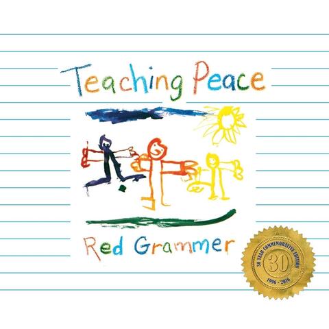 Teaching Peace (30 Year Commemorative Edition)