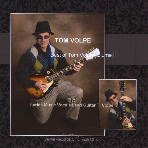 Best of Tom Volpe, Vol. II