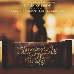 Chocolate City (feat. Roger Troutman & Shirley Murdock)