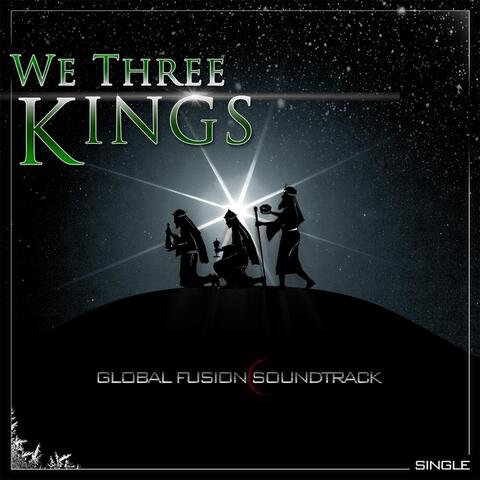 We Three Kings