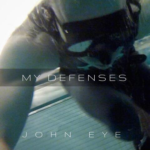 My Defenses
