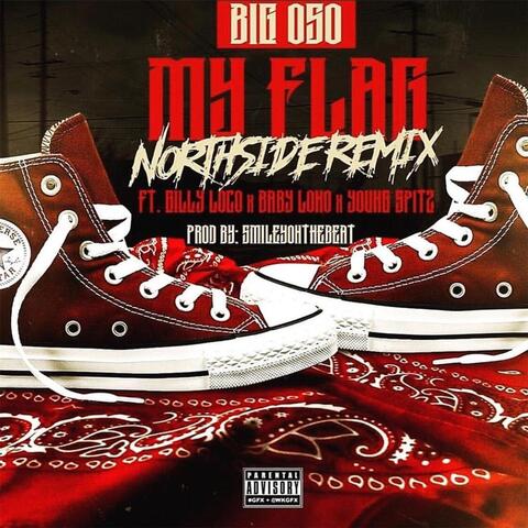My Flag (feat. Gilly Loco, Baby Loco & Young Spitz)
