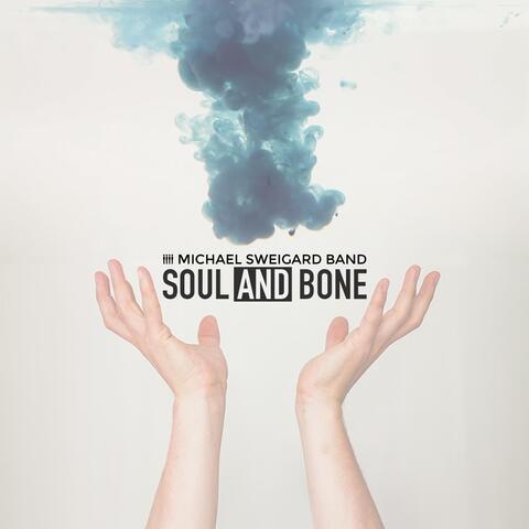 Soul & Bone