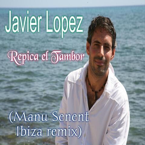 Repica el Tambor (Manu Senent Ibiza Remix)