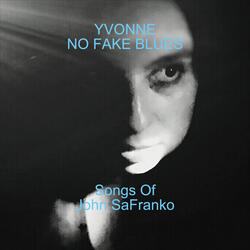 No Fake Blues