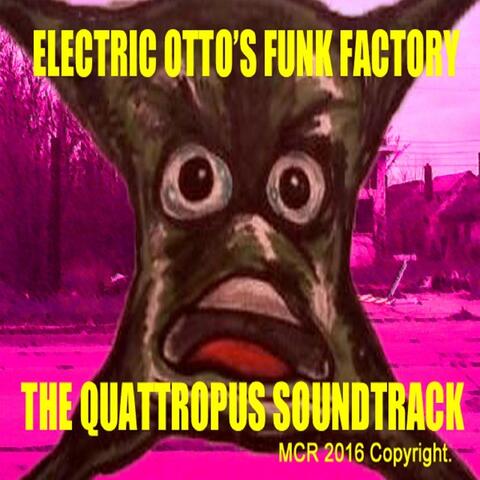 The Quattropus Soundtrack