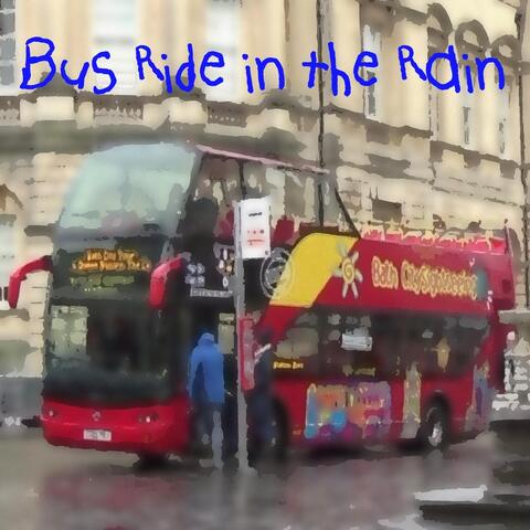 Bus Ride in the Rain