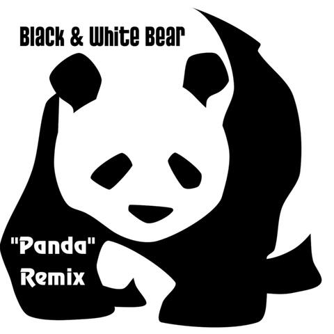 Black & White Bear (Panda Remix)
