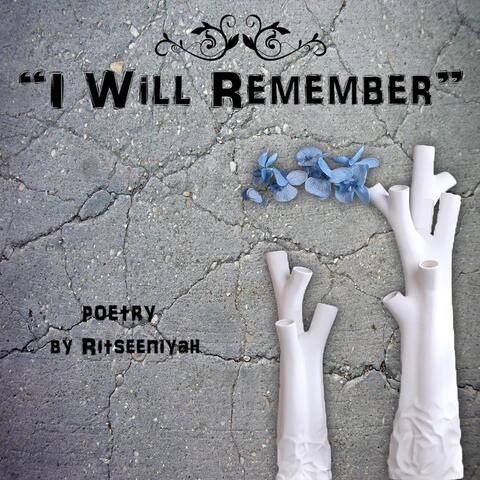 I Will Remember