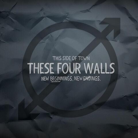 These Four Walls