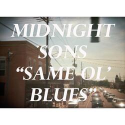Same Ol' Blues