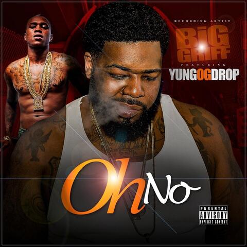 Oh No (feat. Yungogdrop)