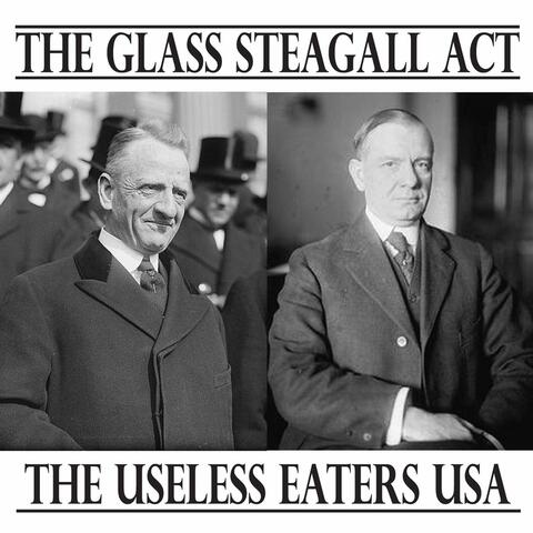 The Glass Steagall Act