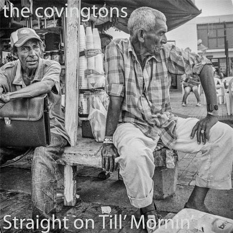 Straight on Till' Mornin'