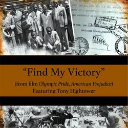 Find My Victory (From "Olympic Pride, American Prejudice")