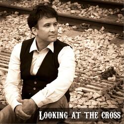 Looking at the Cross