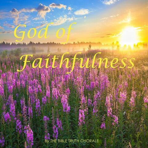 God of Faithfulness