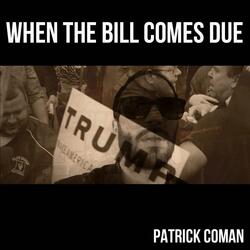 When the Bill Comes Due