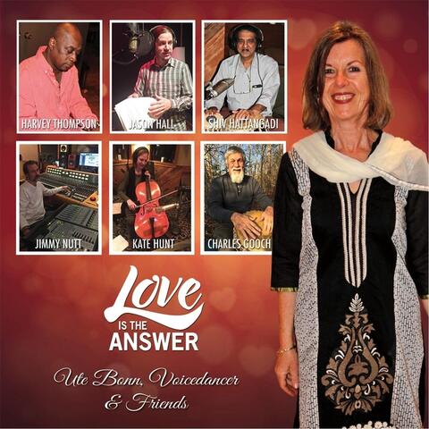 Love Is the Answer (feat. Harvey Thompson, Shiv Hattangadi, Kate Hunt, Jimmy Nutt, Charles Gooch & Jason Hall)